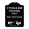 Signmission Restaurant Parking Tow-Away Zone W/ Car Tow Graphic Heavy-Gauge Alum Sign, 24" x 18", BS-1824-22978 A-DES-BS-1824-22978 - alternate 1